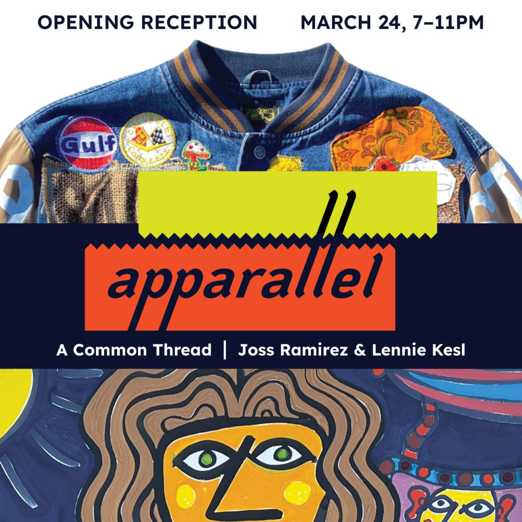 apparallel A common thread - Joss Ramirez and Lennie Kesl